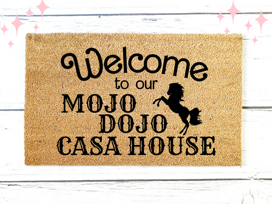 Mojo Dojo Casa House Doormat | Custom Doormat | Barbie Doormat | Gift | Welcome Doormat | Front Door Mat | Home Decor