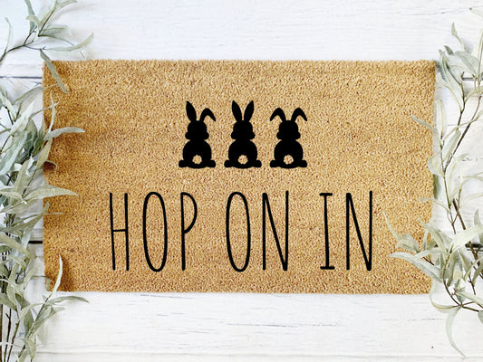 Hop on In Doormat | Custom Doormat | Spring Doormat | Easter Doormat | Closing Gift | Welcome Doormat | Front Door Mat | Home Decor
