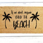 Check the Beach Doormat | Custom Painted Doormat | Beach Mat | Home Alone | Welcome Doormat | Front Door Mat | Home Decor