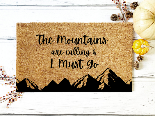 The Mountains are Calling Doormat