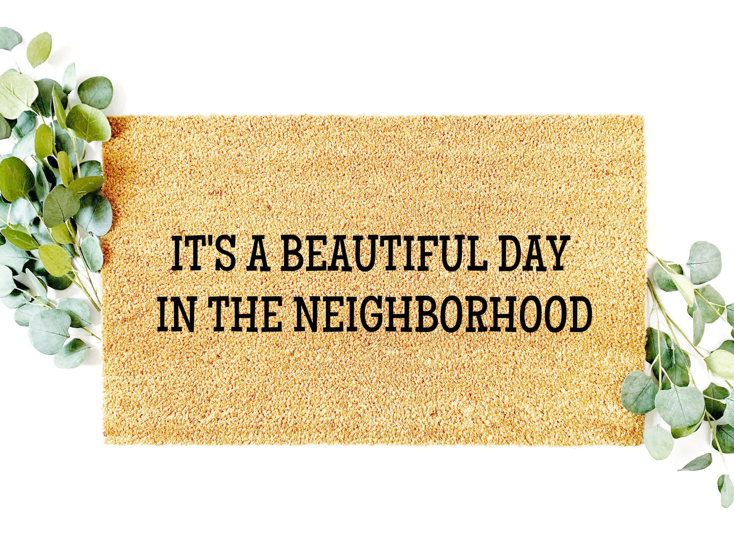 Beautiful Day in the Neighborhood Doormat | Custom Doormat | Closing Gift | Welcome Doormat | Front Door Mat | Home Decor | Wedding Gift