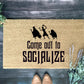 Socialize Doormat | Housewarming Gift | Wedding Gift | Custom Doormat | Closing Gift | Welcome Doormat | Front Door Mat | Home Decor