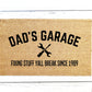 Dad's Garage Doormat | Custom Doormat | Closing Gift | Welcome Doormat | Front Door Mat | Home Decor | Fathers Day Gift